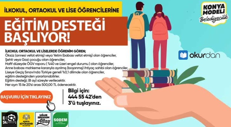 Konya Büyükşehir Belediyesi 12. Sınıf Eğitim Desteği Burs Başvurusu
